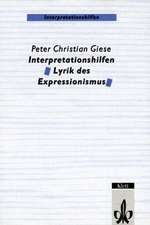 Interpretationshilfen Lyrik des Expressionismus