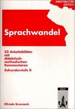 Arbeitsblätter Deutsch. Sprachwandel. RSR