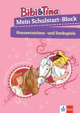 Bibi & Tina: Mein Schulstart-Block Konzentrations- und Denkspiele. Vorschule, ab 5 Jahren