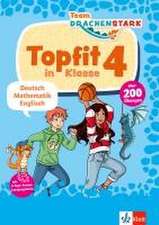 Team Drachenstark: Topfit in Klasse 4