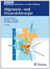 Allgemein- und Viszeralchirurgie essentials