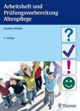 Arbeitsheft und Prüfungsvorbereitung Altenpflege