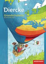 Diercke Grundschulatlas. Nordrhein-Westfalen