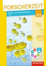 Forscherzeit 2 / 3. Schülerheft. Physik- und Chemiewerkstatt - Stoffe 2/3