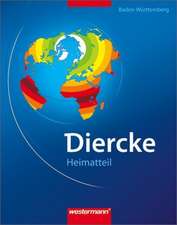 Diercke Weltatlas. Heimatteil Baden-Württemberg. Ausgabe 2008