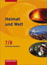 Heimat und Welt 7/8. Schülerband. Hauptschule. Nordrhein-Westfalen