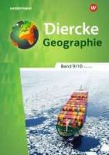 Diercke Geographie 9 / 10. Schulbuch. Für Realschulen in Baden-Württemberg