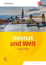 Heimat und Welt 6. Arbeitsheft. Sachsen-Anhalt