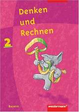 Denken und Rechnen 2. Schülerbuch. Bayern. Euro-Ausgabe