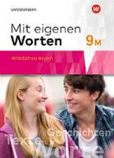 Mit eigenen Worten 9M. Schulbuch. Sprachbuch für bayerische Mittelschulen