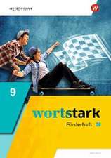 wortstark 9. Förderheft. Allgemeine Ausgabe