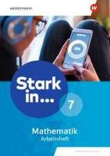 Stark in Mathematik 7. Arbeitsheft. Erweiterte Ausgabe 2021