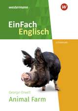 Animal Farm. EinFach Englisch New Edition Textausgaben