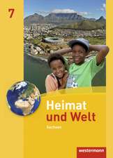 Heimat und Welt 7. Schulbuch. Sachsen