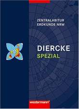 Diercke Spezial Zentralabi Erdk. NRW S2 (05)