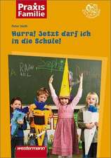 Hurra! Jetzt darf ich in die Schule