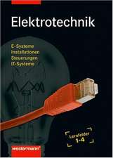 Elektrotechnik Grundwissen Lernfelder 1-4: Schülerband