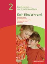 Kein Kinderkram! Band 2. Schülerbuch