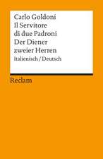 Der Diener zweier Herren / Il Servitore di due Padroni