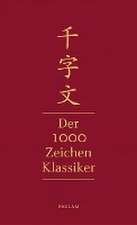 Qianziwen - Der 1000-Zeichen-Klassiker