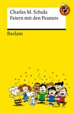 Feiern mit den Peanuts. Best of Peanuts in Reclams Universal-Bibliothek