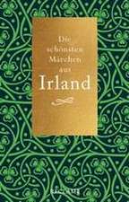 Die schönsten Märchen aus Irland