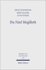 Die Funf Megilloth: Ruth, Das Hohelied, Esther, Der Prediger, Die Klagelieder