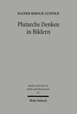 Plutarchs Denken in Bildern