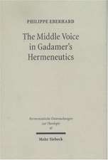 The Middle Voice in Gadamer's Hermeneutics