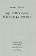 Sages and Commoners in Late Antique 'Erez Israel: A Philological Inquiry Into Local Traditions in Talmud Yerushalmi