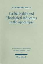 Scribal Habits and Theological Influences in the Apocalypse