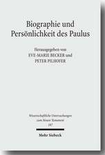 Biographie und Persönlichkeit des Paulus