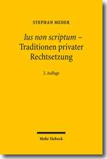 Ius Non Scriptum - Traditionen Privater Rechtsetzung: Ein Kommentar Zu Franz Rosenzweigs Letztem Aufsatz