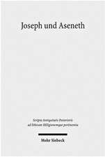 Joseph Und Aseneth: Band 122