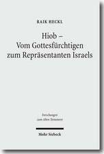 Hiob - Vom Gottesfürchtigen zum Repräsentanten Israels