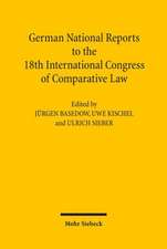 German National Reports to the 18th International Congress of Comparative Law