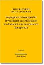 Zugangsbeschrankungen Fur Investitionen Aus Drittstaaten Im Deutschen Und Europaischen Energierecht: D.Z. Phillips on Religion and the Limits of Philosophy