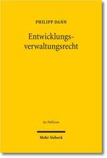 Entwicklungsverwaltungsrecht