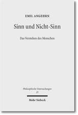 Sinn Und Nicht-Sinn: Das Verstehen Des Menschen