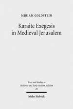 Karaite Exegesis in Medieval Jerusalem