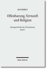 Offenbarung, Vernunft Und Religion