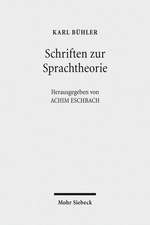 Schriften Zur Sprachtheorie: Zum Gedenken an Leonhard Miksch (1901-1950)