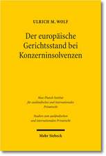 Wolf, U: europ. Gerichtsstand bei Konzerninsolvenzen