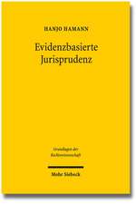 Evidenzbasierte Jurisprudenz