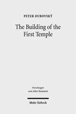 The Building of the First Temple