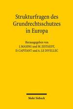 Strukturfragen Des Grundrechtsschutzes in Europa