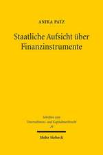 Staatliche Aufsicht über Finanzinstrumente