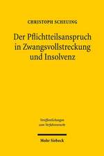 Der Pflichtteilsanspruch in Zwangsvollstreckung und Insolvenz