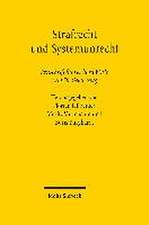 Strafrecht und Systemunrecht