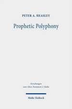 Prophetic Polyphony